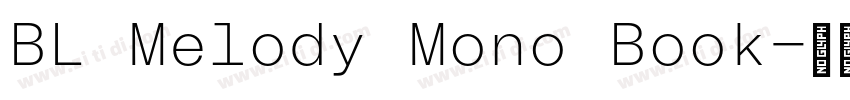 BL Melody Mono Book字体转换